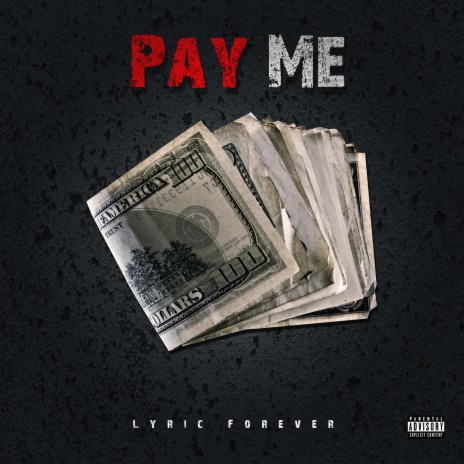 Pay me | Boomplay Music
