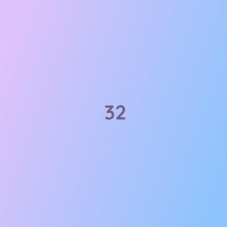 32 | Boomplay Music