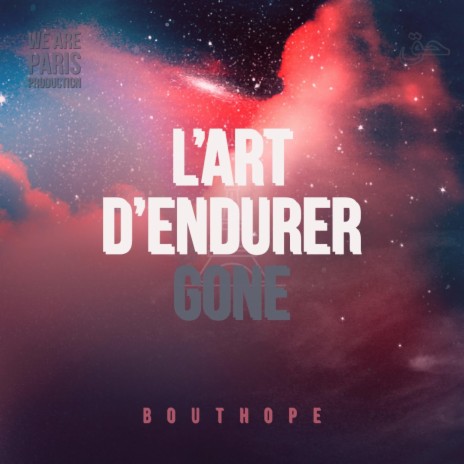 L'art d'endurer | Boomplay Music