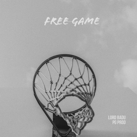 Free Game (feat. PG Prod)