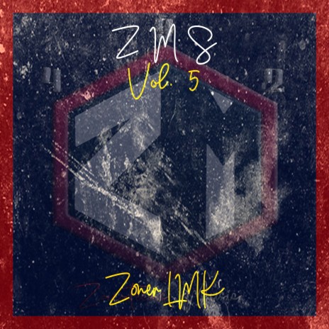 Zms, Vol. 5 ft. Zoner Lmk | Boomplay Music