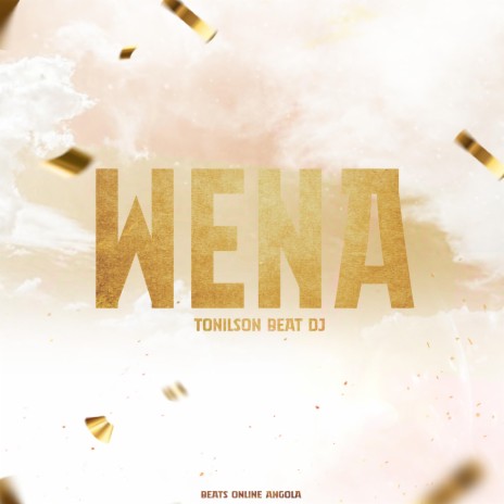 Wena ft. Beats Online Angola | Boomplay Music