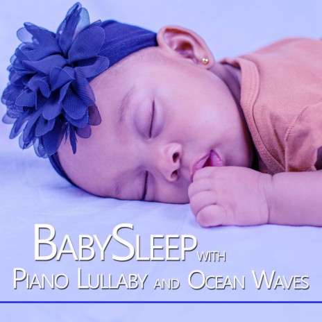 Calming Music For Baby Sleep (Nature Sounds Version) ft. Sleeping Baby Songs