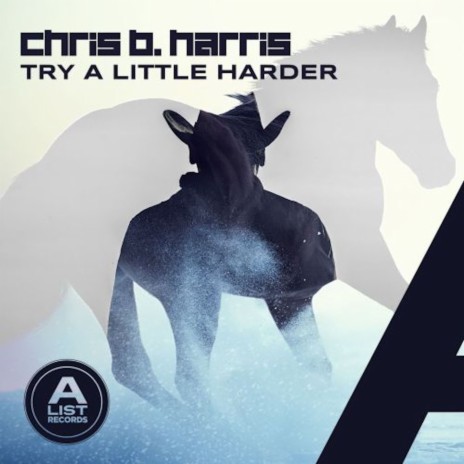 Try A Little Harder ft. Daniel Kenneth Solovitz & Brent Ian Wesley