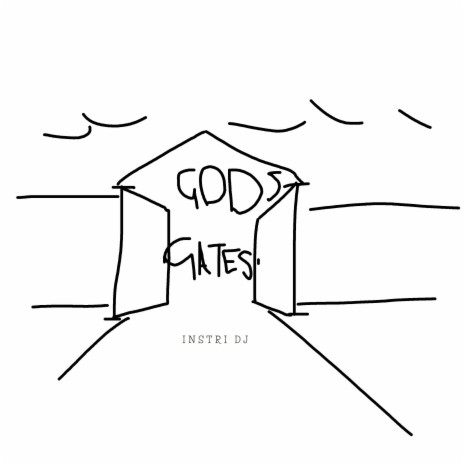 Gods Gates | Boomplay Music