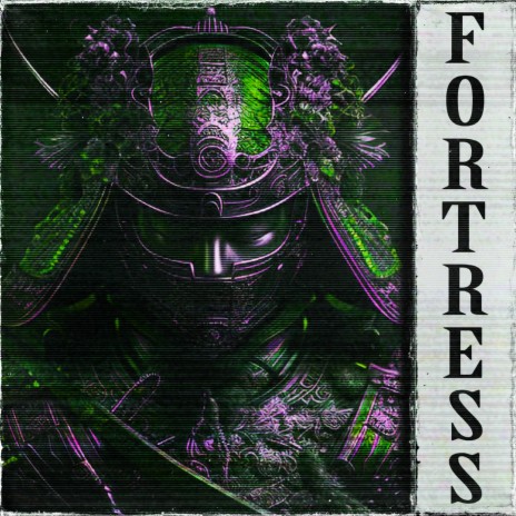 FORTRESS (Sped Up)