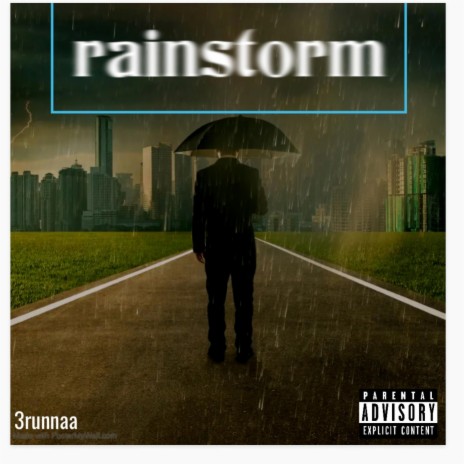 rainstorm | Boomplay Music