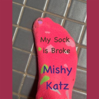 My Sock is Broke