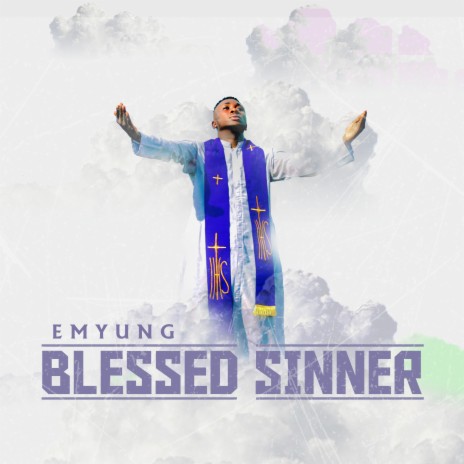 Blessed Sinner | Boomplay Music