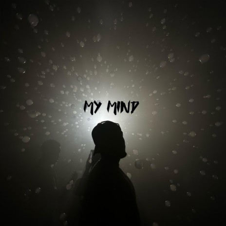 My Mind (freestyle)