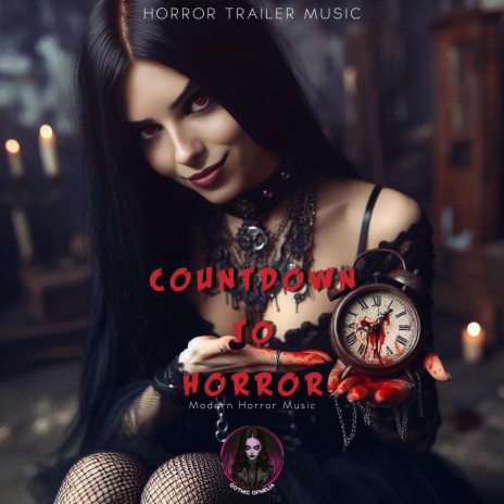 Countdown To Horror ft. Gothic Ophelia | Boomplay Music