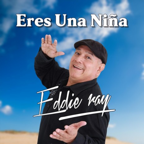 Eres Una Niña | Boomplay Music