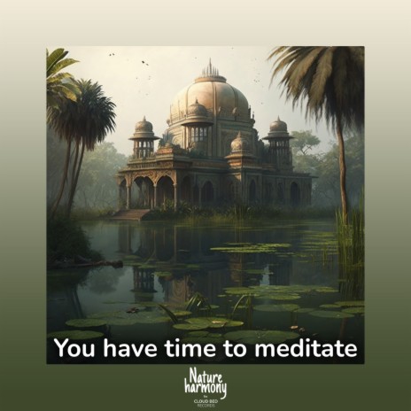 Sit to meditate ft. Relaxation Zone