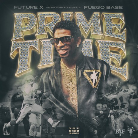 Prime Time ft. Fuego Base | Boomplay Music