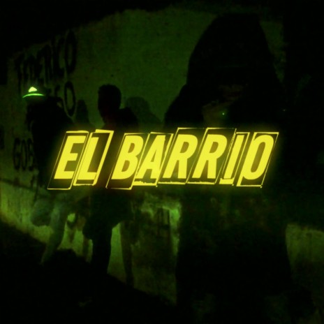Freestyle El Barrio | Boomplay Music
