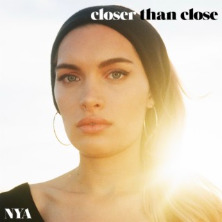 Closer Than Close