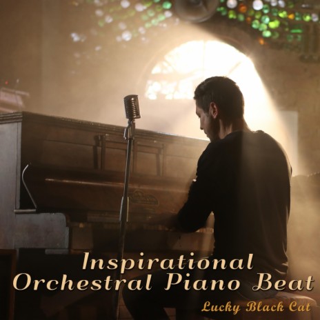 Inspirational Orchestral Piano Beat | Boomplay Music