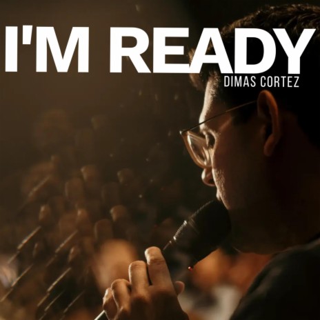 I'm Ready | Boomplay Music