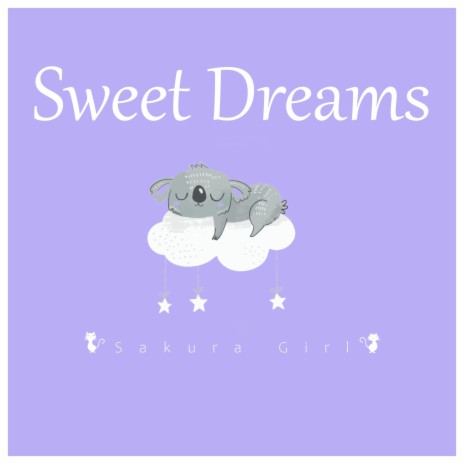 Sweet Dreams | Boomplay Music