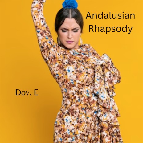 Andalusian Rhapsody | Boomplay Music