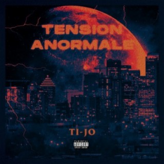Tension Anormale