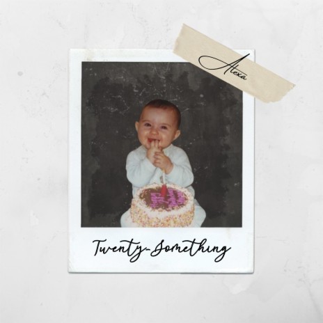 Twenty-Something | Boomplay Music