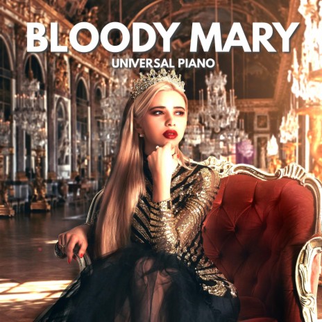 Bloody Mary (Sped Up) (Piano Cover) | Boomplay Music