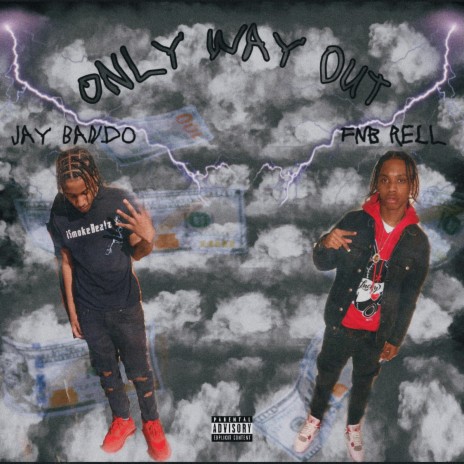Only Way Out ft. Fnb Rell | Boomplay Music