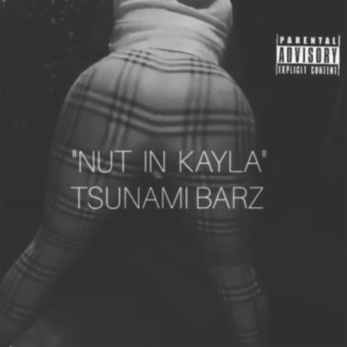 Nut In Kayla