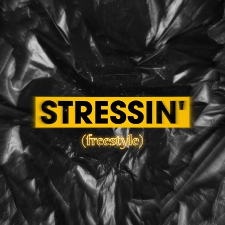 STRESSIN | Boomplay Music