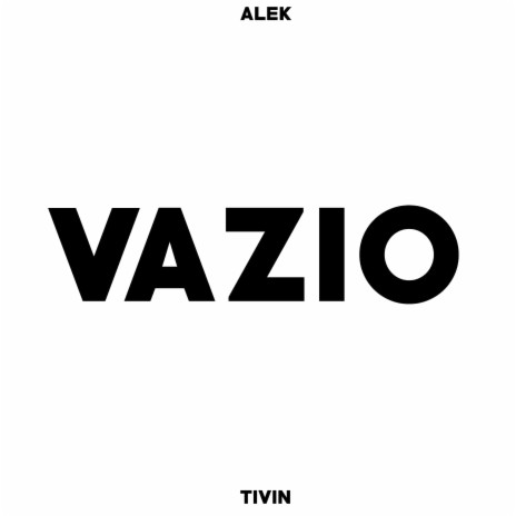 Vazio ft. TIVIN | Boomplay Music