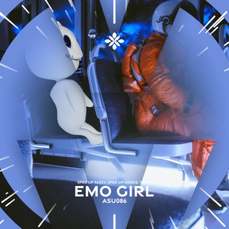 emo girl - sped up + reverb ft. fast forward >> & Tazzy | Boomplay Music