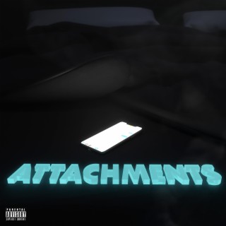 Attachments lyrics | Boomplay Music