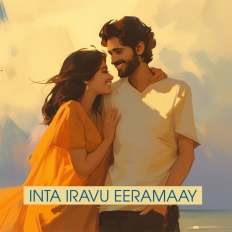 Inta Iravu Eeramaay | Boomplay Music