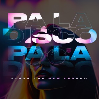 Pa La Disco