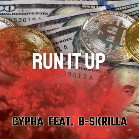 Run It Up ft. B-Skrilla | Boomplay Music