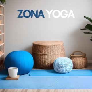 Zona Yoga: Musica Rilassante per la Pratica dello Yoga, Esercizi di Respirazione Pranayama