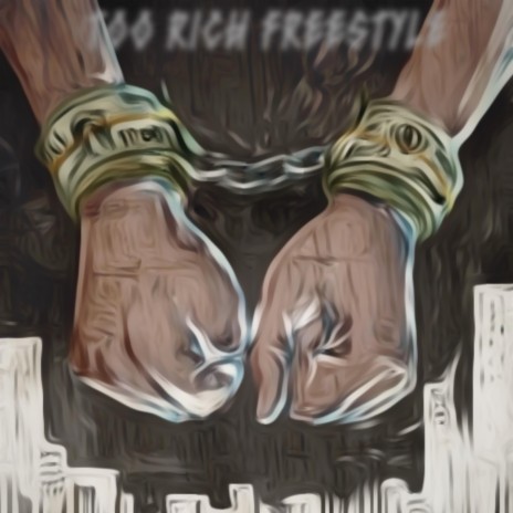 Too Rich Freestyle | Boomplay Music