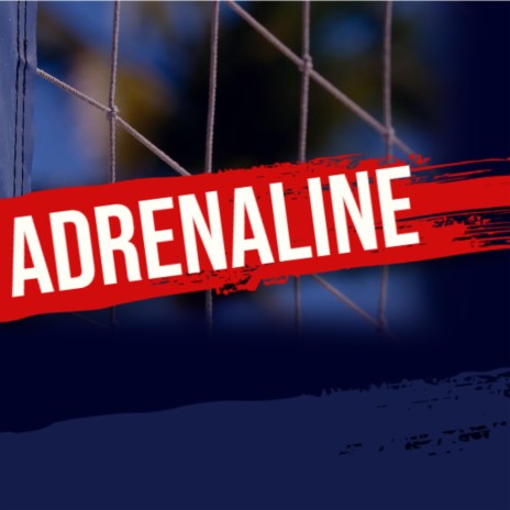 Adrenaline (Main version) | Boomplay Music