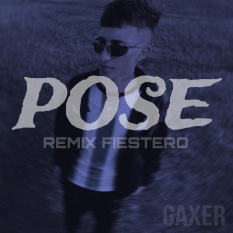 Pose (Remix Fiestero) | Boomplay Music