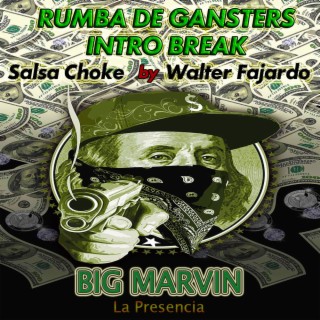 Rumba de Gansters Intro Break Walter Fajardo