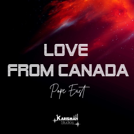 Love from Canada | Boomplay Music