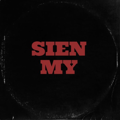 Sien My | Boomplay Music
