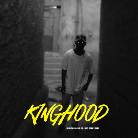 Kinghood ft. Qbaloch QB | Boomplay Music