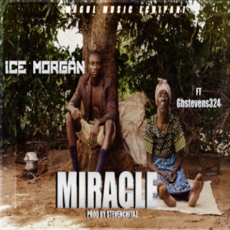 Miracle ft Gbsevens324 | Boomplay Music