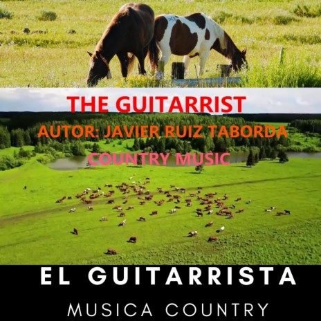 THE GUITARRIST, EL GUITARRISTA | Boomplay Music