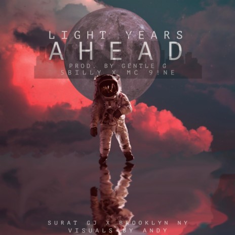 LIGHT YEARS AHEAD (feat. 5BILLY) | Boomplay Music