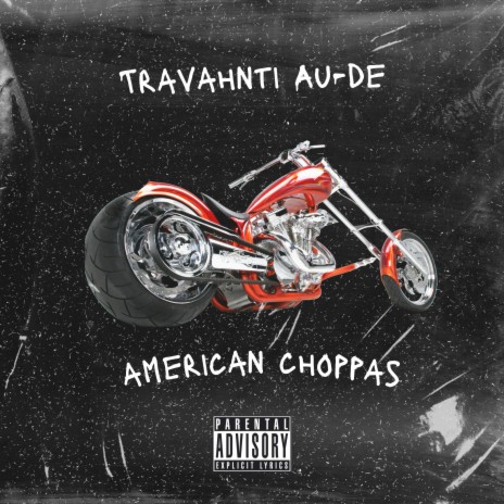 American Choppas | Boomplay Music