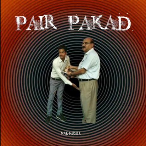 PAIR PAKAD ft. RUDAR