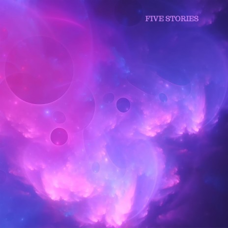 Five Stories | Boomplay Music